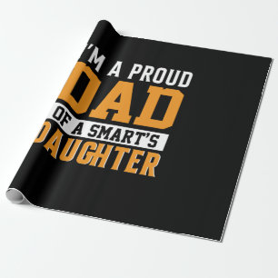 Father's Day Dad Of A Smart Daughter Geschenkpapier