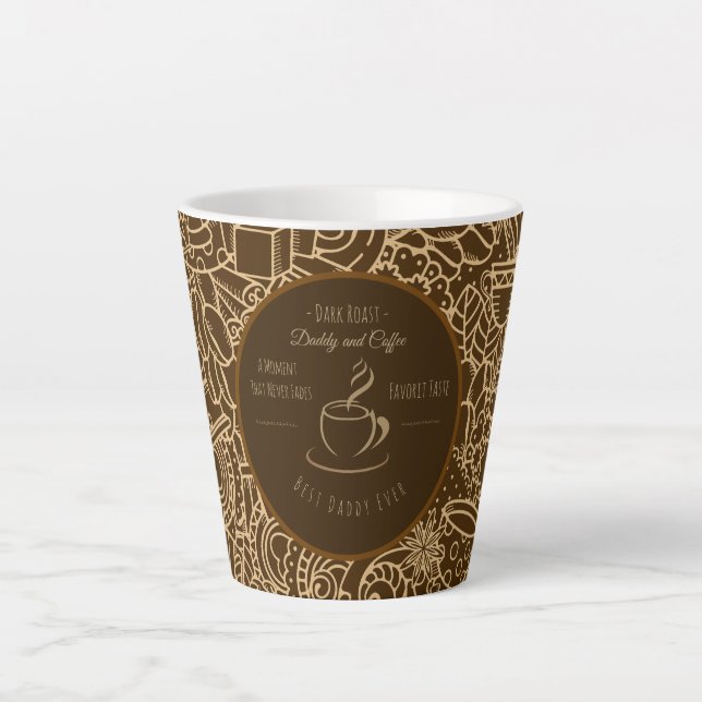 Fathers Day, Daddy and Coffee,Best Daddy Ever Milchtasse (Vorderseite)