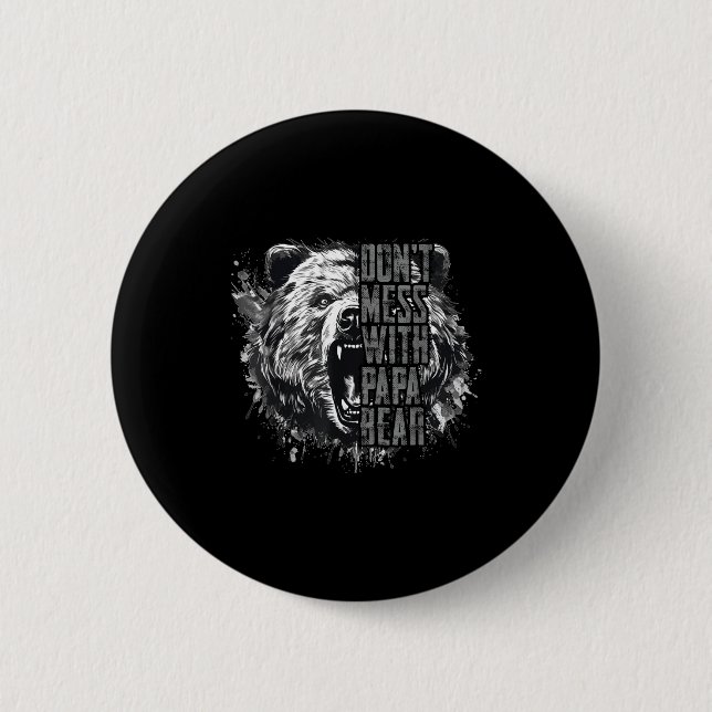 Father's Day Don't Mess With Papa Bear  Button (Vorderseite)
