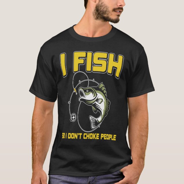 Father's Day Fishing Fisherman I Fish Rod  1 T-Shirt (Vorderseite)