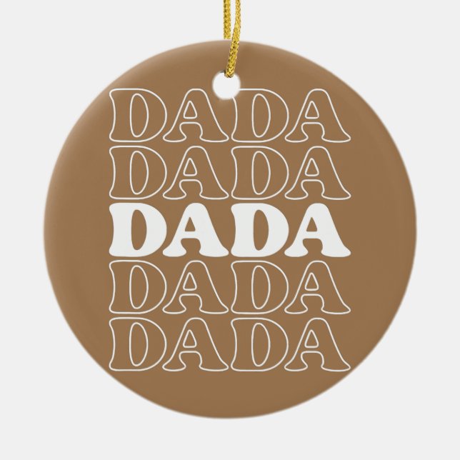 Fathers Day Gift Dada Geschenk Vater Dada Keramik Ornament (Vorne)