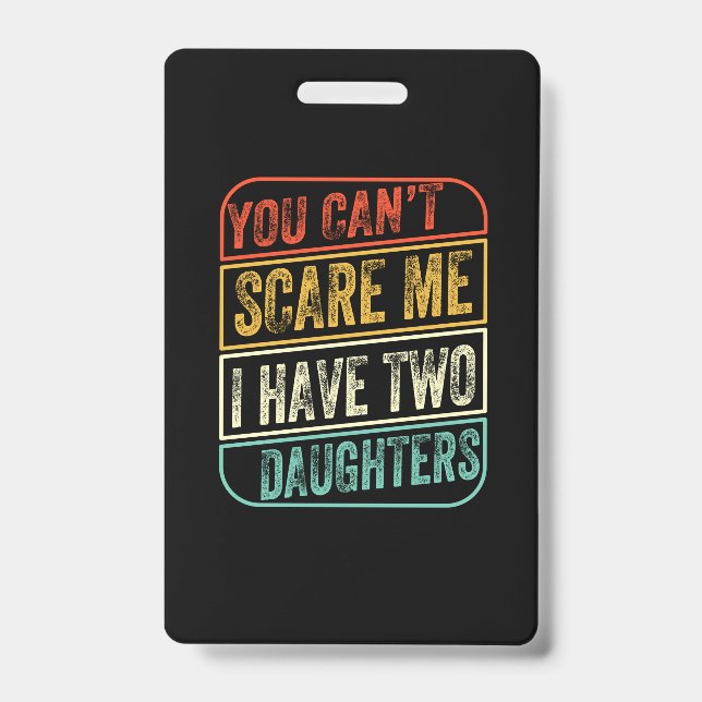 Father's Day I Have Two Daughters Ausweis (Vorderseite)