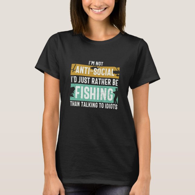 Father's Day I'd Rather Be Fishing Fisherman T-Shirt (Vorderseite)