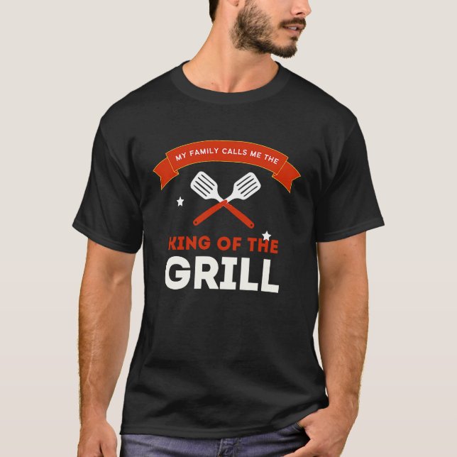 Father's Day  King Of The Grill T-Shirt (Vorderseite)