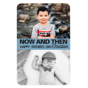Father's day Now and then - Sein Fotograf Magnet