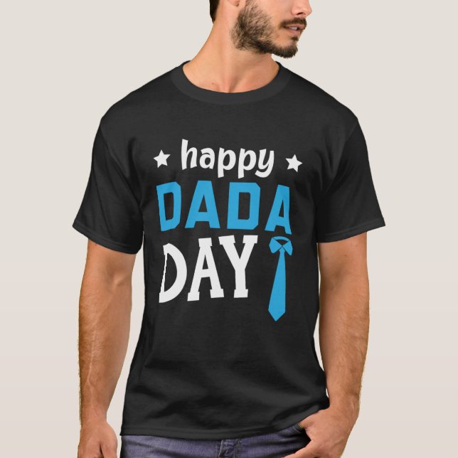 Fathers Day Papa Best Dad Ever Fatherhood Daddy  6 T-Shirt (Vorderseite)