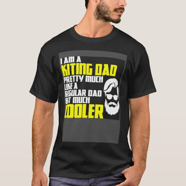 Father's Day saying kiting kiteboard power kite ki T-Shirt (Vorderseite)
