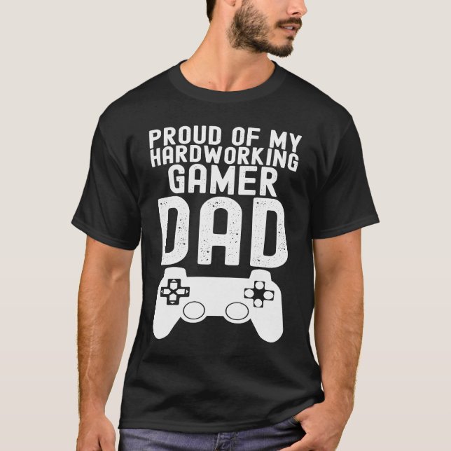 Father's Day Show Your Pride in Your Hardworking G T-Shirt (Vorderseite)