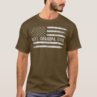 Fathers Say Best Grandpa Ever With US American Fla T-Shirt
