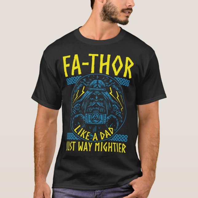 Fathor Like A Dad Just Way Mightier Father's Day V T-Shirt (Vorderseite)