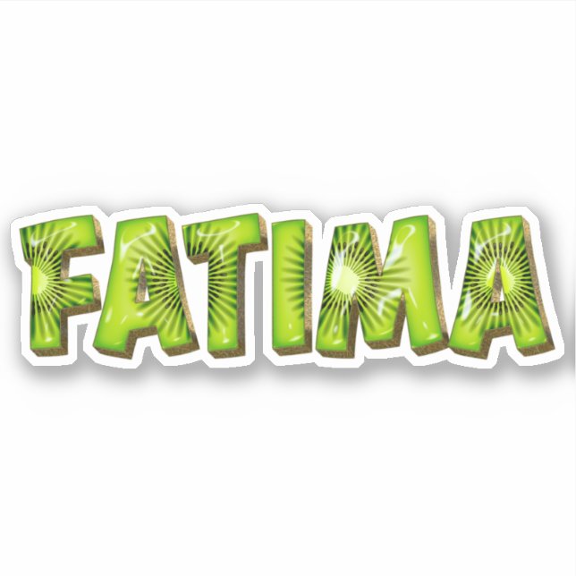 Fatima Name Kiwi Design Aufkleber Sticker (Vorderseite)