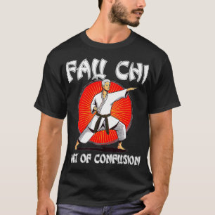 Fau Chi Art of Confusion Funny Dr. Fauci Meme  T-Shirt