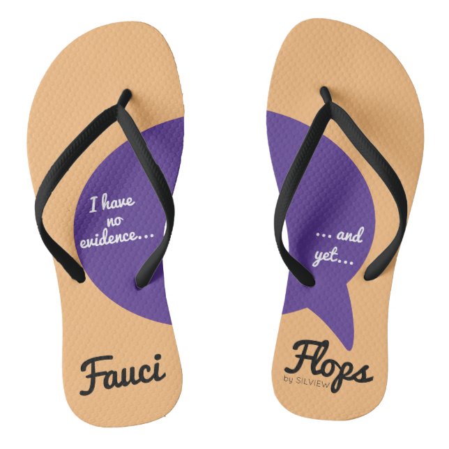Fauci Flip Flops (Fußbett)