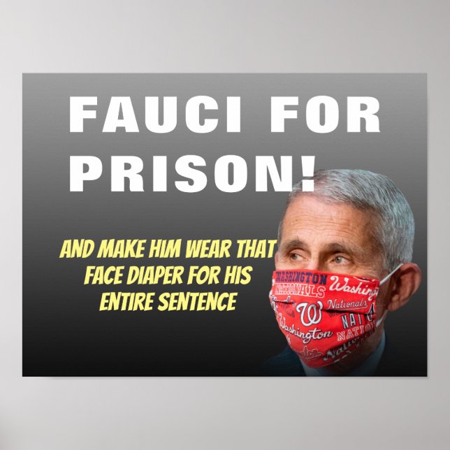 Fauci für das Gefängnis - Anti-Anthony Fauci Poste Poster (Vorne)