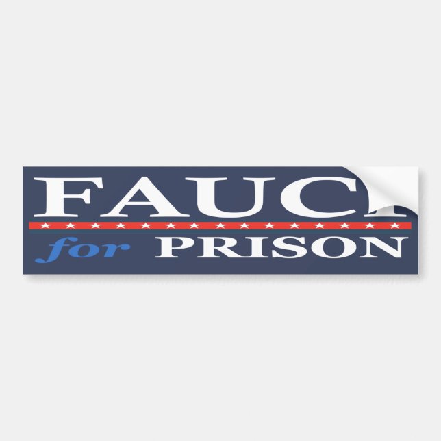 FAUCI FÜR PRISON AUTOAUFKLEBER (Vorne)