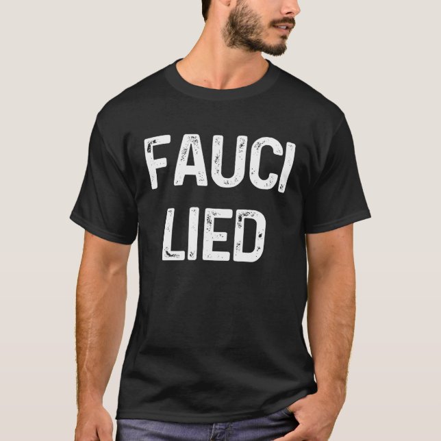 Fauci Lied T-Shirt (Vorderseite)