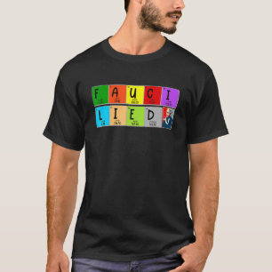 Fauci Lügner log Vintage-Wissenschaft unerwartetes T-Shirt