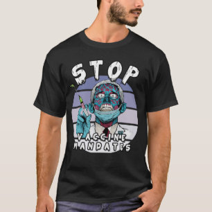 Fauci Stopp Vaccine Mandat Arrest Fauci Mein Körpe T-Shirt