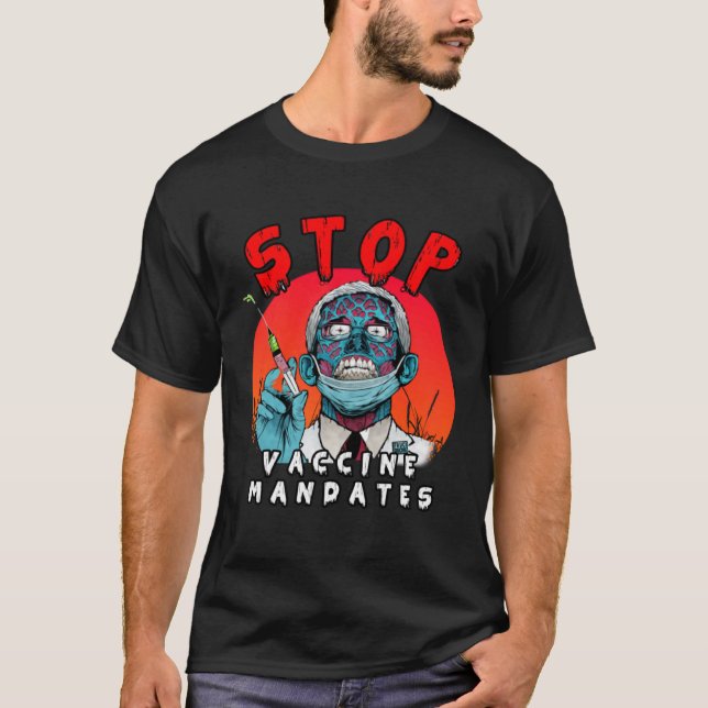 Fauci Stopp Vaccine Mandat Arrest Fauci Mein Körpe T-Shirt (Vorderseite)