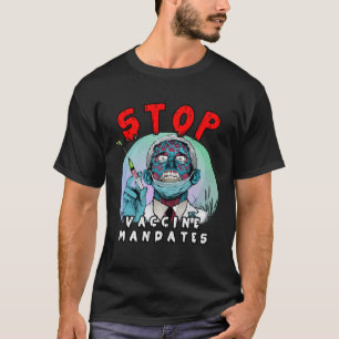 Fauci Stopp Vaccine Mandat Arrest Fauci Mein Körpe T-Shirt