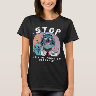 Fauci Stopp Vaccine Mandat Arrest Fauci Mein Körpe T-Shirt