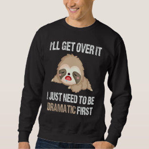 Faul Ich Werde Mich Schon Wieder Beruhigen Ich Mus Sweatshirt