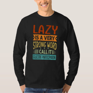Faul ist ein sehr starkes Wort, ich nenne es selek T-Shirt