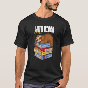 Faulenzer mit Büchern für späte Riser T-Shirt