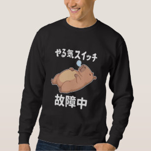Fauler Capybara-Motivationsschalter kaputt Süß Kaw Sweatshirt