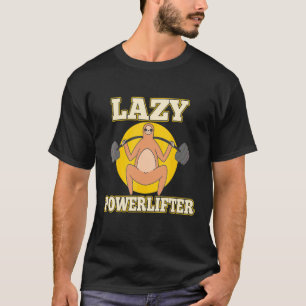Fauler Faultier Powerlifter Gewichtheber Langhante T-Shirt
