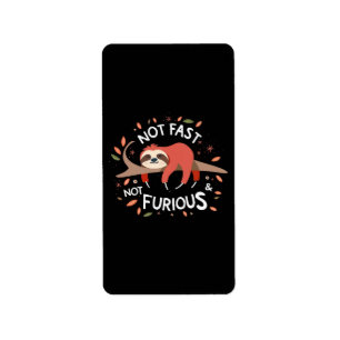 Faulheit - Nicht schnell, nicht wütend Adressaufkleber