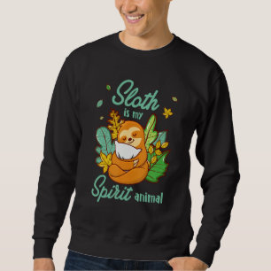 Faultier Ist Mein Geistiges Tier  Artikel Faul Fra Sweatshirt