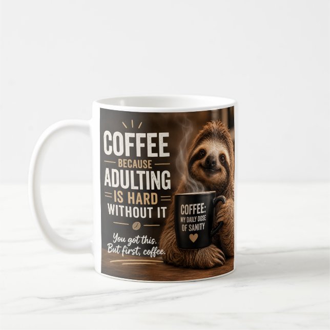 Faultier mit interessanter Aussicht auf Kaffee Kaffeetasse (Links)