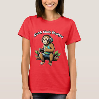 Faultier-Modus Engagiert Lustige Chillige Vibes T-Shirt