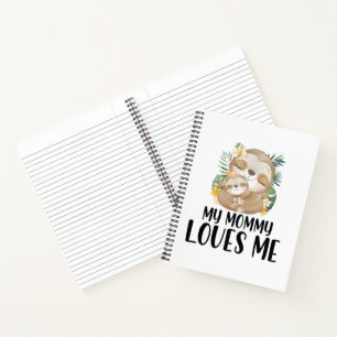 Faultier-Mutter und -Baby Meine Mami liebt mich Tr Notizbuch