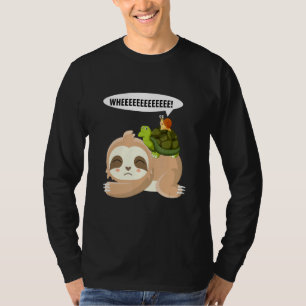 Faultier Schildkröte Schnecke Langsame Tiere Fault T-Shirt