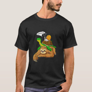 Faultier Schildkröte Schnecke Lustiger Humor Süße T-Shirt