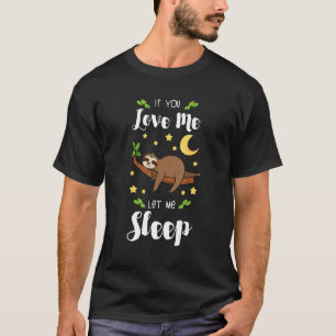 Faultier Schlaft Träges Tier Tierpfleger Baum T-Shirt