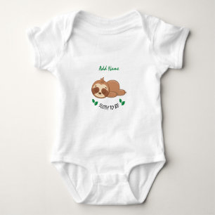 Faultier sein   Lustiger Spruch Individuelles Süße Baby Strampler
