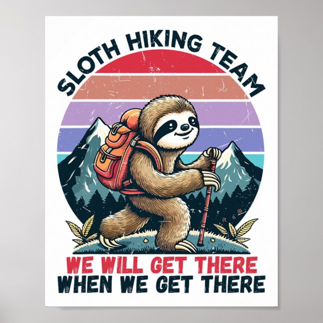 Faultier-Wanderteam Wander-Geschenke Männer Frauen Poster (Vorne)