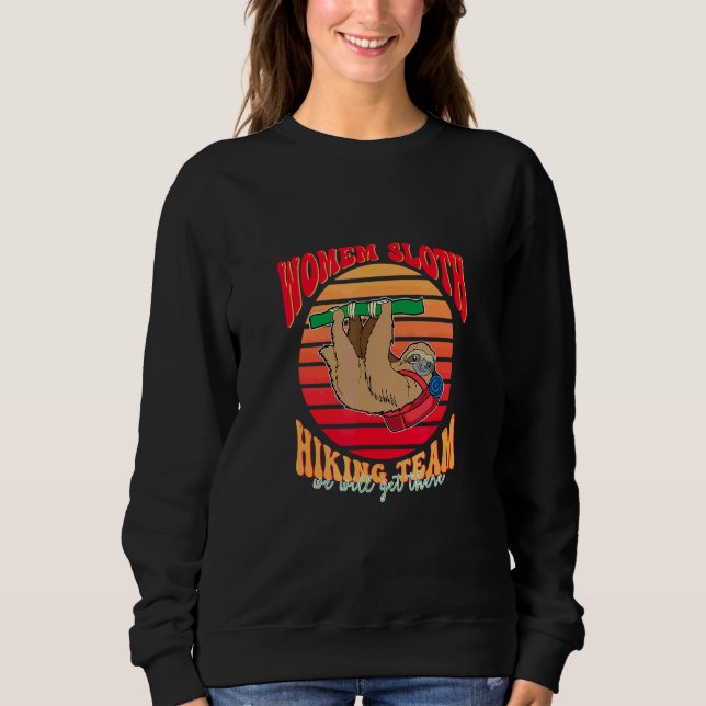 Faultier Wanderteam Wir Werden Es Schaffen Sweatshirt (Vorderseite)