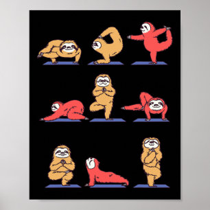 Faultier Yoga Asana Pose und Meditation Lustig Poster