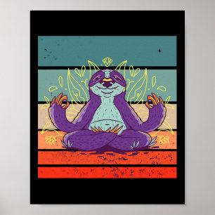 Faultier Yoga Meditation Zen Achtsamkeit Entspannu Poster