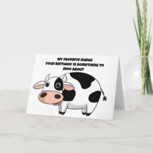 FAV *NURSE* AM GEBURTSTAG ETWAS ZU MOO ÜBER KARTE