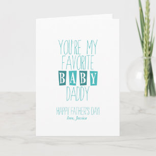 Favorite Baby Daddy Vatertag Karte