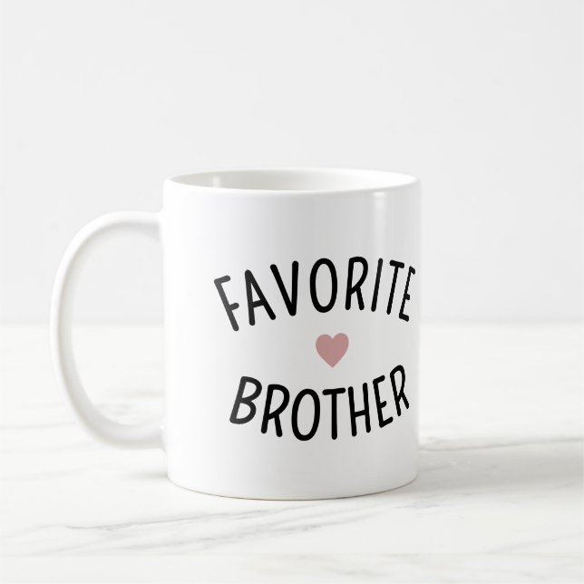 Favorite Brother Family Wiedersehen Funny Kaffeetasse (Links)