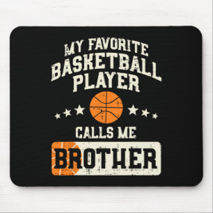 Favorite Bysketbyll Player Brother Family Byller B Mousepad