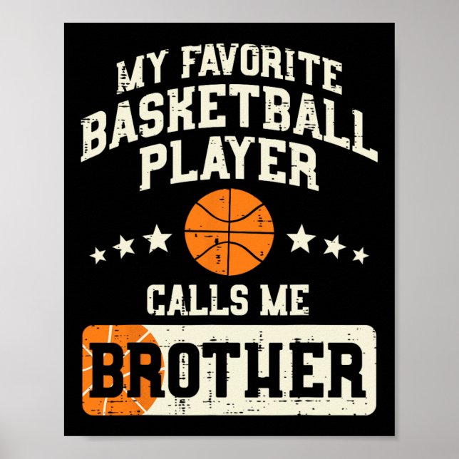 Favorite Bysketbyll Player Brother Family Byller B Poster (Vorne)