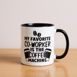 Favorite Coworker Funny Sarcastic Office-Tasse Tasse