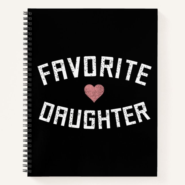 Favorite Daughter Family Wiedersehen Daughter Funn Notizbuch (Vorderseite)